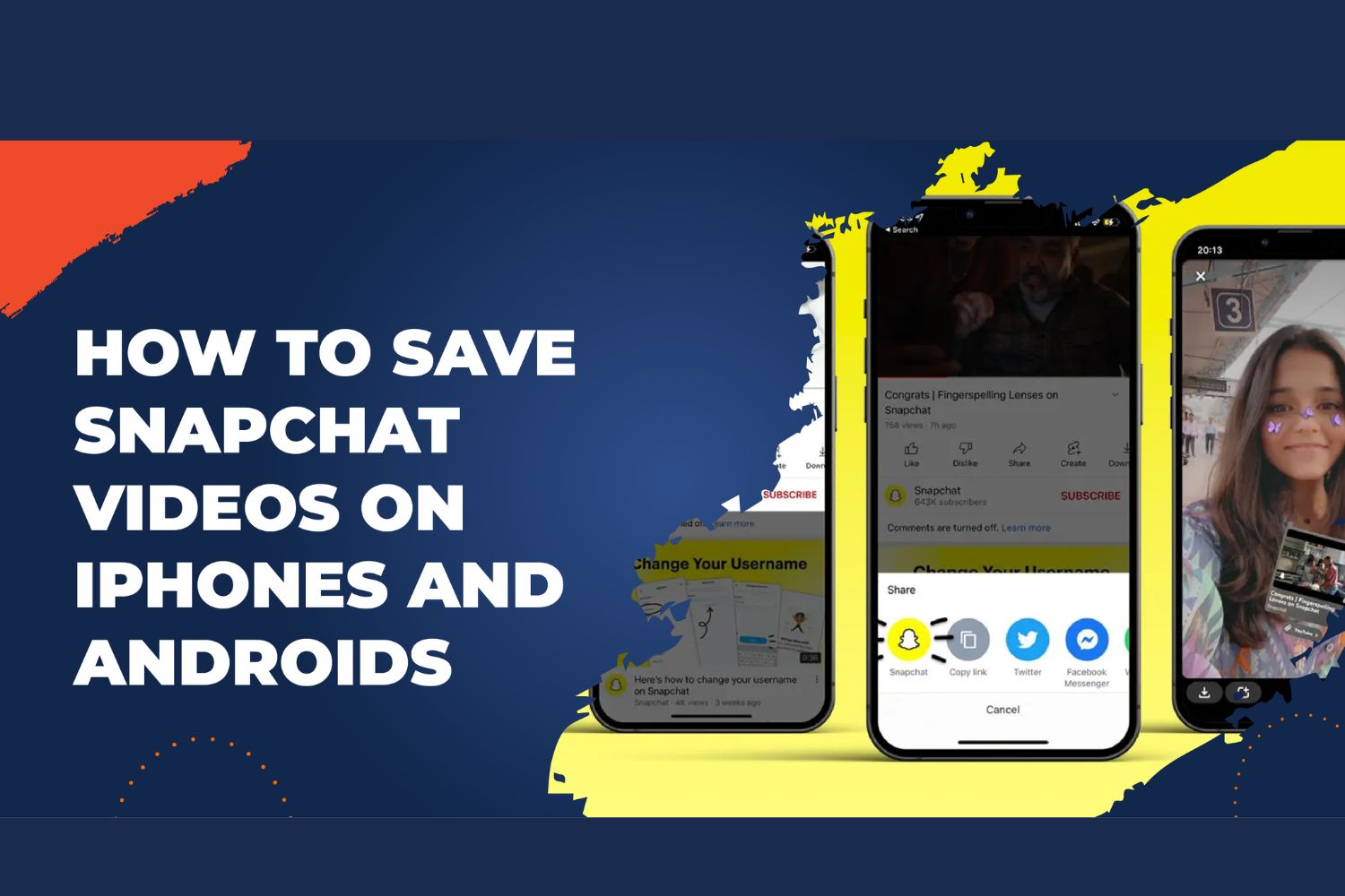 How to Save Snapchat Videos on iPhones and Androids